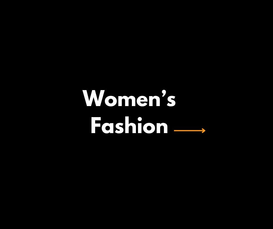 Women's Fashion