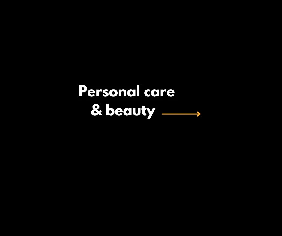 Personal Care & Beauty